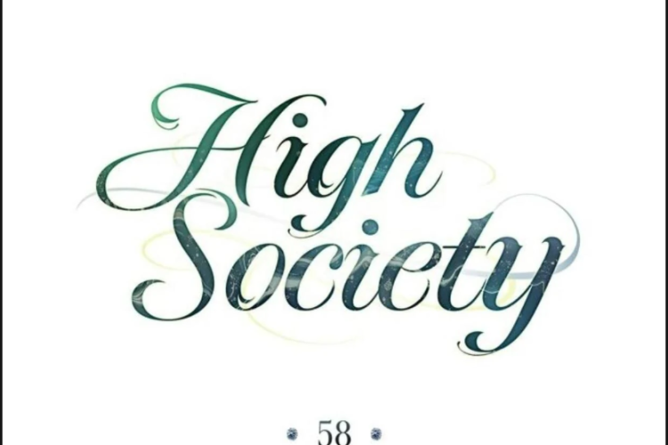 Spoilers y Leer de Manhwa High Society Capítulo 59 en Español, Un amor que arde cada vez más